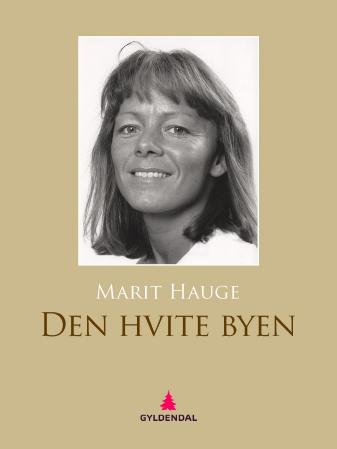 Omslaget på Marit Hauges debutroman (Gyldendal, 1990)